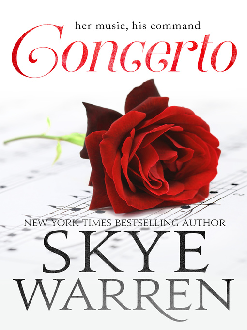 Title details for Concerto by Skye Warren - Wait list